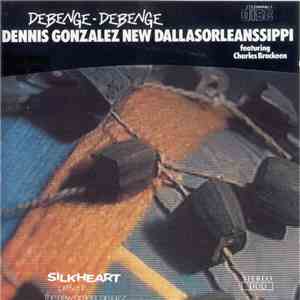 Dennis Gonzalez New Dallasorleanssippi - Debenge-Debenge