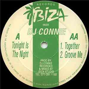 DJ Connie - Tonight Is The Night