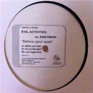 Evil Activities vs. Endymion - Before Your Eyes
