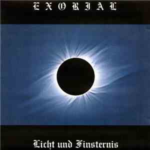 Exorial - Licht Und Finsternis