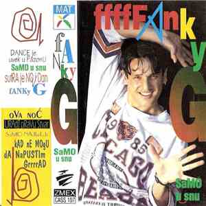 Fanky G - Samo U Snu