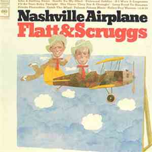 Flatt & Scruggs - Nashville Airplane