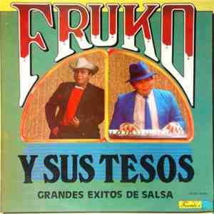 Fruko Y Sus Tesos - Grandes Éxitos De Salsa