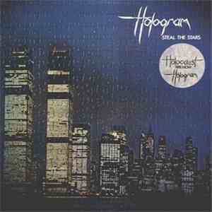 Hologram  - Steal The Stars