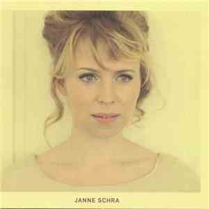 Janne Schra - Janne Schra