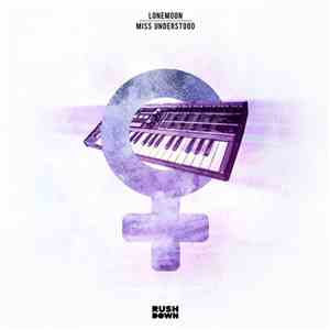 LoneMoon - Miss Understood