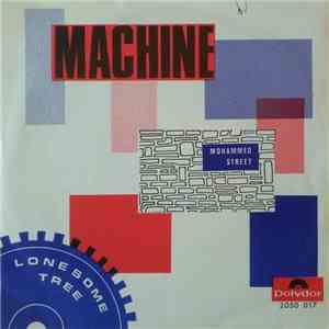 Machine - Lonesome Tree