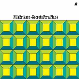Nils Erikson - Secrets For A Piano