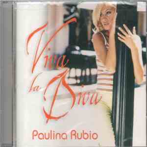 Paulina Rubio - Viva La Diva
