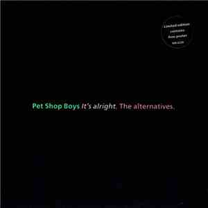 Pet Shop Boys - It's Alright (The Alternatives)