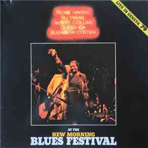 Richie Havens, Taj Mahal, Albert Collins And The Icebreakers, Queen Ida & T ...