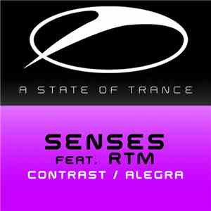 Senses  Feat. RTM - Contrast / Alegra
