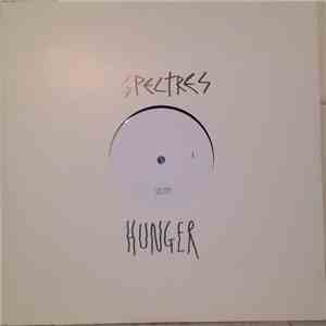 Spectres - Hunger