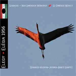 Szabados  –  New Dimension Workshop - Elegy • Elégia 1956
