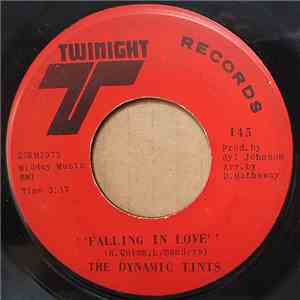 The Dynamic Tints - Falling In Love / Be My Lady