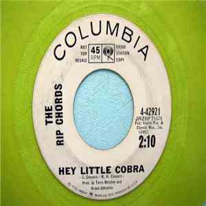 The Rip Chords - Hey Little Cobra