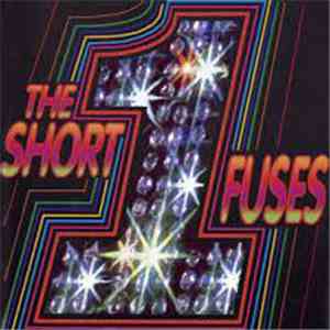 The Short Fuses - The Short Fuses
