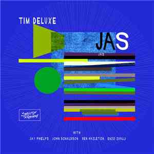 Tim Deluxe - JAS