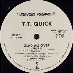 T.T. Quick - Glad All Over