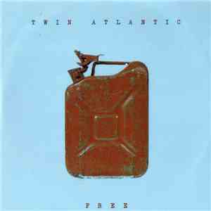 Twin Atlantic - Free