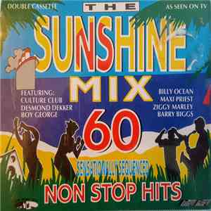 Various - The Sunshine Mix (60 Sensationally Sequenced Non Stop Hits)