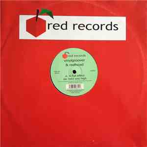 Vinylgroover & The Red Hed - In Full Effect / Take You High