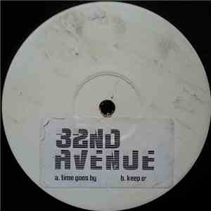 32nd Avenue - Time Goes By / Keep On