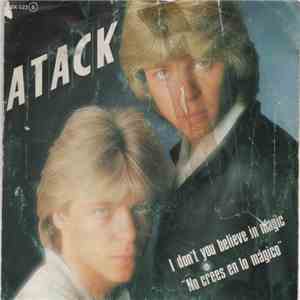 Atack - Don't You Believe In Magic = No Crees En Lo Magico