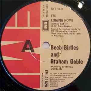 Beeb Birtles And Graham Goble - I'm Coming Home