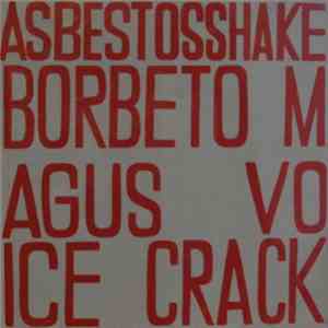 Borbetomagus & Voice Crack - Asbestos Shake
