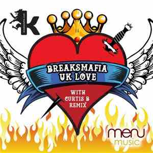BreaksMafia - UK Love