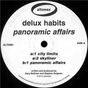 Delux Habits - Panoramic Affairs