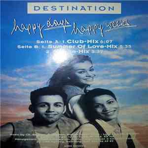 Destination  - Happy Days, Happy Weeks