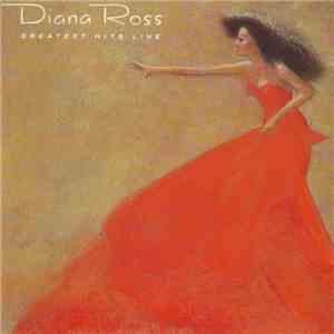 Diana Ross - Greatest Hits Live