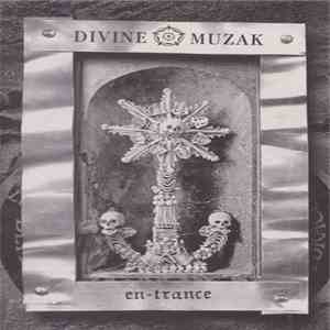 Divine Muzak - En-trance
