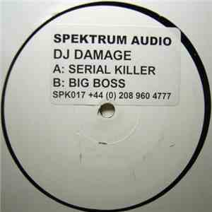 DJ Damage - Serial Killer / Big Boss