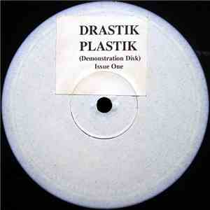 Drastik Plastik - (Demonstration Disk) Issue One