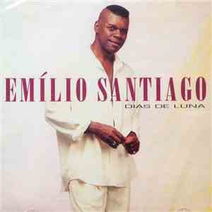 Emilio Santiago - Dias De Luna