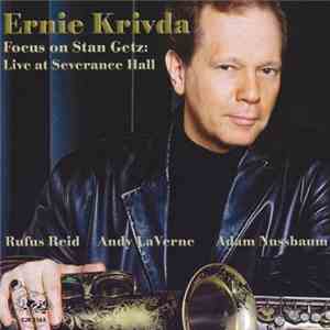 Ernie Krivda - Focus On Stan Getz