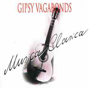Gipsy Vagabonds - Musica Clasica