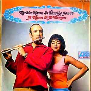 Herbie Mann & Tamiko Jones - A Mann & A Woman