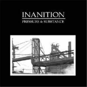 Inanition - Pressure & Substance