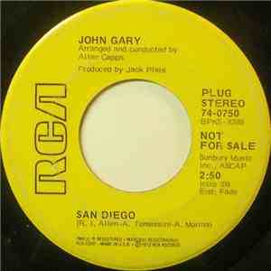 John Gary - San Diego / A Good Old Time Love Song