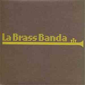La Brass Banda - La Brass Banda