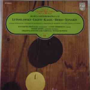 Lutosławsky • Ligeti • Kagel • Berio • Xenakis - Musica Contemporanea (y II ...