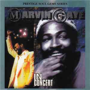 Marvin Gaye - In Concert