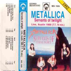 Metallica - Servants Of Twilight - Live, Austin 1989