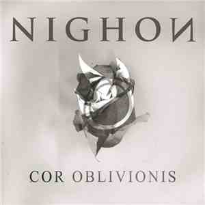 Nighon - Cor Oblivionis