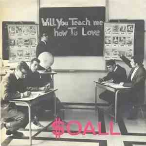$Oall - Will You Teach Me How To Love