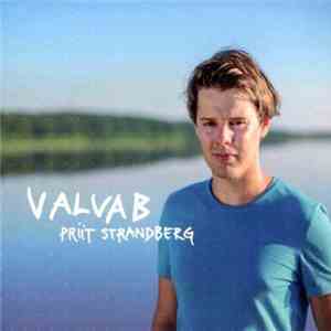 Priit Strandberg - Valvab